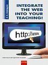 Integrate the Web into Your Teaching.- .